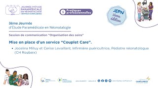 Mise en place d'un service “Couplet Care”.