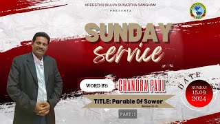Parable Of Sower|Pas Chandra Paul|#kssschurch #sundayservice