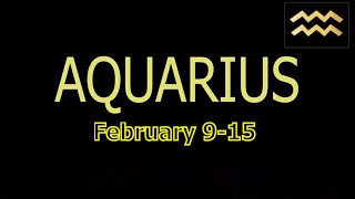 AQUARIUS - You Can Grow Old Together With This Person | February 9-15 Tarot