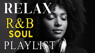 🎧 Deep Soulful R&B Vibes – Smooth Love Songs to Heal, Feel & Fall Again 💔🌙