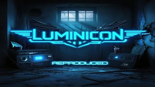 LUMINICON - Reproduced