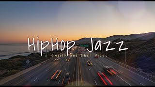 HipHop Jazz Sunset Drive – Smooth & Chill Vibes for Relaxation