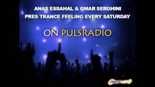 Anas Essahal & Omar Serghini pres. Trance Feeling 099