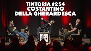 Tintoria #254 Costantino della Gherardesca