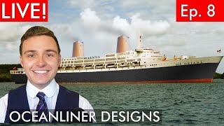 Oceanliner Designs Live! Ep.8