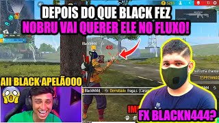 BLACKN444 VOLTOU A SUA MELHOR FASE E DEIXOU NOBRU ASSUSTADO COM O NÍVEL DA SUA JOGABILIDADE!