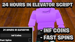 [BEST NEW] 24 Hours In Elevator Script Pastebin - (ROBLOX) *Infinite Coins* Exploit