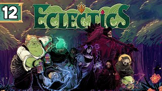 The Eclectics | Episode 12