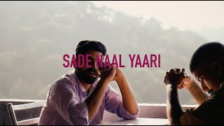 Ballu Batalvi - Sade Naal Yaari ft. Sky 38 (Official Video) | Idhan