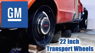 22 Inch GM Transport Wheels | Test Fitting