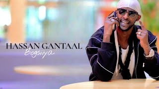 HASSAN GANTAAL - BOGSIIYA 2026 OFFICIAL MUSIC VIDEO 