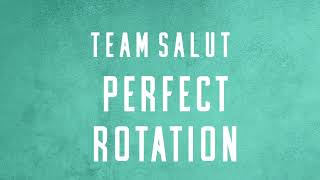 Team Salut - Perfect Rotation Instrumental | Beat *EXCLUSIVE*