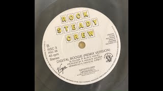 ROCK STEADY CREW "DIGITAL BOOGIE (REMIX VERSION)