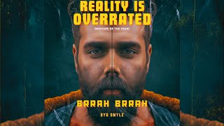 Brrah Brrah - Byg Smyle Ft. Bella (Official Audio) 'Reality Is Overrated'