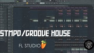 STMPD/GROOVE HOUSE STYLE [FL STUDIO PROJECT] + FLP DOWNLOAD