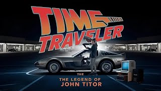 John Titor: The Time Traveler from 2036