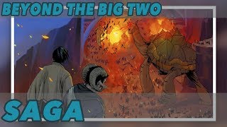 Beyond The Big Two - Saga