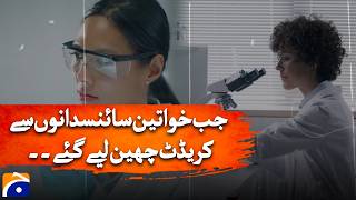 When credit was taken away from female scientists? - Geo Digital