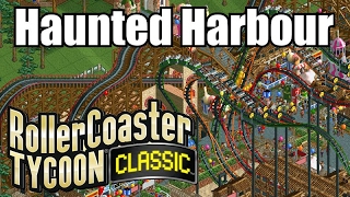 Roller Coaster Tycoon Classic - Haunted Harbour