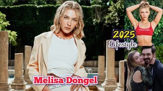 Melisa Döngel Lifetyle Family Affair Kimdir Age Biography Height Weight Hobbies Facts Net Worth 2025