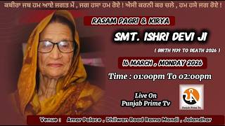 16/3/26 || Rasam pagri & kirya || Smt Ishri Devi Ji || Amar Palace Dhilwan Road  Rama Mandi ( Jal )