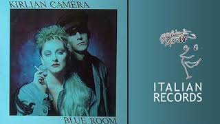 Kirlian Camera - Blue Room - Lyrics in Description