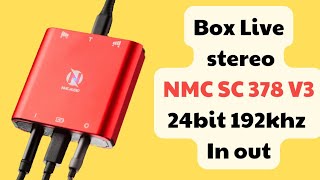 BOX LIVE STEREO NMC SC378 V3 24BIT 193KHZ IN OUT