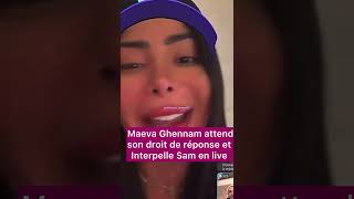 Maeva Ghennam live, awaiting Sam Zira's right of reply