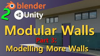 Modular Walls Part 3 Walls - Doorway & Window | Blender 2.9+