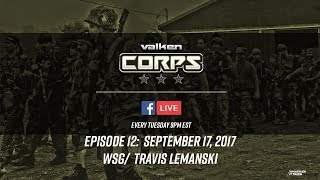 Valken Corps LIVE 10172017 wsg Travis Lemanski
