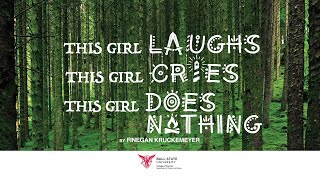 This Girl Laughs, This Girl Cries, This Girl Does Nothing Promo