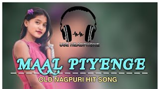 old nagpuri matal song 🥀Maal piyenge 🎧use headphone #nagpuri #new #new_nagpuri @manishmahto07