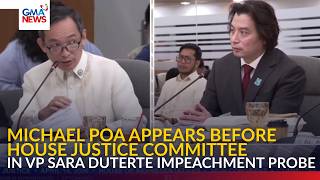 ICYMI - Michael Poa appears before House Justice Committee in VP Sara impeachment probe | GMA News