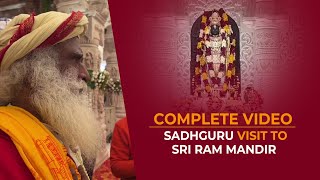 Complete Video : Sadhguru Visit to Ram Mandir Ayodhya #sadhguru #ishafoundation #soundsofisha