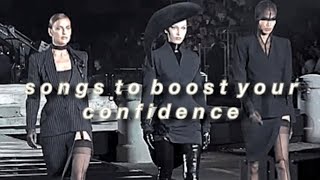 songs that make you feel like you’re on a runway to boost your confidence | slowed playlist