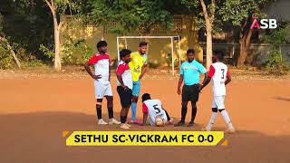 SETHU SOCCER CLUB VS VICRAM EC FULL MATCH