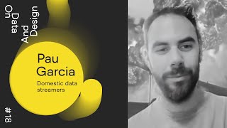 Data and Space · Pau Garcia · On Data And Design