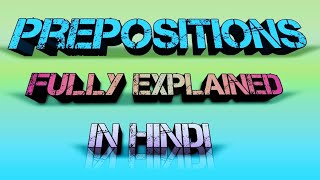 Prepositions| In Hindi| Study Point