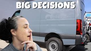 Making some important decisions for my van build