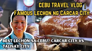 Famous Lechon ng Carcar City Public Market l CEBU TRAVEL VLOG 2025