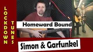 Homeward Bound - Simon & Garfunkel - Ken Mercer