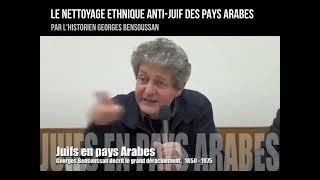 LE NETTOYAGE ETHNIQUE ANTI-JUIF DES PAYS ARABES