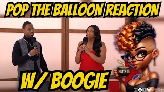 Pop the Balloon Reaction w/ Boogie