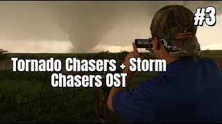 Tornado Chasers + Storm Chasers OST (3rd)