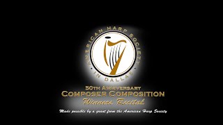 American Harp Society-Dallas 50th Anniversary Composer Competition