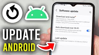 How To Update Android Version In Phone - Step By Step