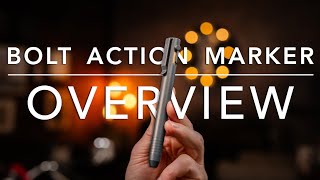 Big Idea Design Bolt Action Marker | Overview