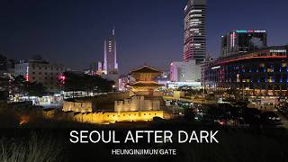 Heunginjimun at Night | An Ancient Gate in Modern Seoul 🇰🇷