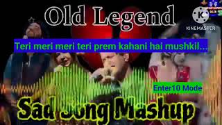 Teri meri meri teri prem kahani hai mushkil @Enter10Mode Bollywood songs sad romantic most watched