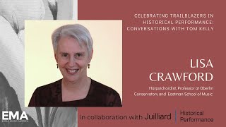 Lisa Crawford: Celebrating Trailblazers in Historical Performance